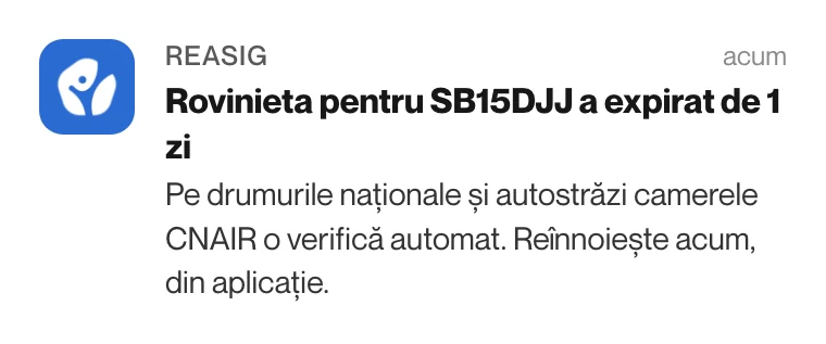 Notificare din aplicația Reasig: rovinieta pentru SB15DJJ a expirat de 1 zi